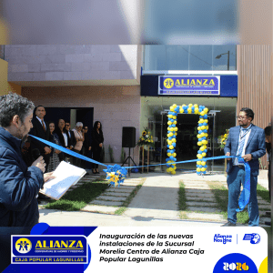 Inauguración nuevas oficinas Sucursal Morelia Centro