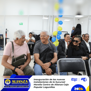 Inauguración nuevas oficinas Sucursal Morelia Centro