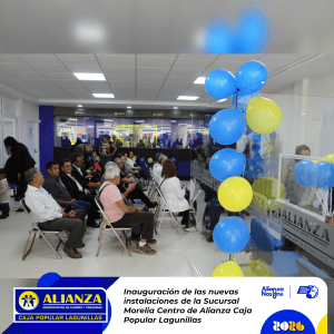 Inauguración nuevas oficinas Sucursal Morelia Centro